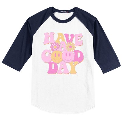 Cute Retro Vintage Hippy 60s Have A Good Day Baseball Sleeve Shirt