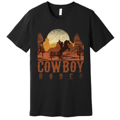 Cowboy Rodeo Western Texan Gift Horseback Riding Cowboy Premium T-Shirt