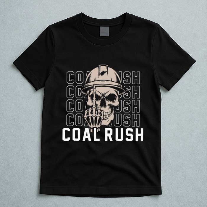 Coal Rush West Virginia Skull Coal Miner Hard Hat T-Shirt