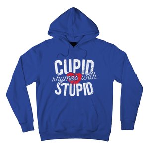 Cupid Rhymes With Stupid Meaningful Gift Anti Valentine's Day Gift Hoodie