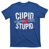 Cupid Rhymes With Stupid Meaningful Gift Anti Valentine's Day Gift T-Shirt