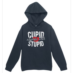 Cupid Rhymes With Stupid Meaningful Gift Anti Valentine's Day Gift Urban Pullover Hoodie