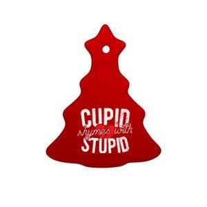 Cupid Rhymes With Stupid Meaningful Gift Anti Valentine's Day Gift Ceramic Tree Ornament