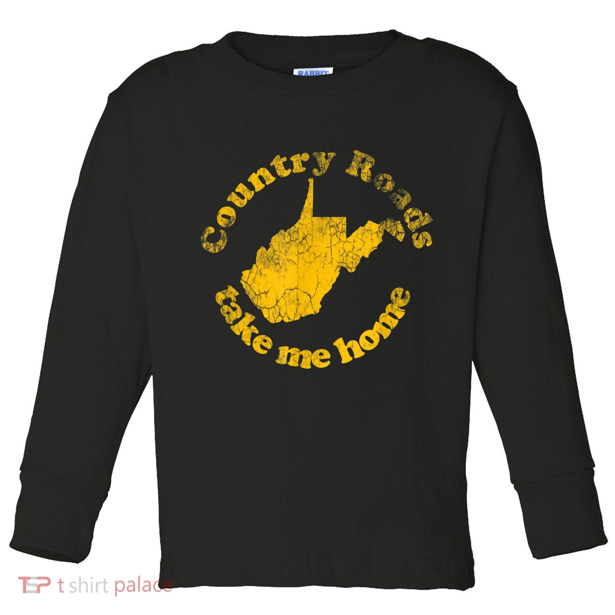 Country Roads West Virginia Take Me Home Toddler Long Sleeve Shirt