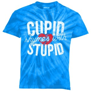 Cupid Rhymes With Stupid Gift Anti Valentine's Day Cool Gift Kids Tie-Dye T-Shirt