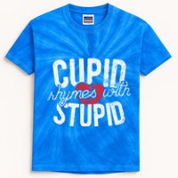 Cupid Rhymes With Stupid Gift Anti Valentine's Day Cool Gift Kids Tie-Dye T-Shirt