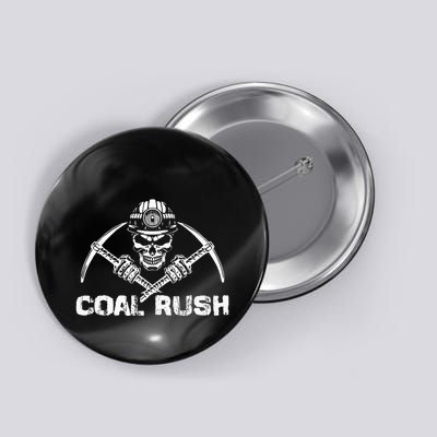 Coal Rush Wv With Skeleton Skull Miner Hard Hat Button