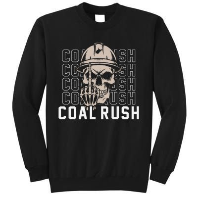 Coal Rush West Virginia Skull Coal Miner Hard Hat Tall Sweatshirt