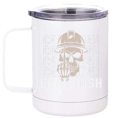 Coal Rush West Virginia Skull Coal Miner Hard Hat 12 oz Stainless Steel Tumbler Cup