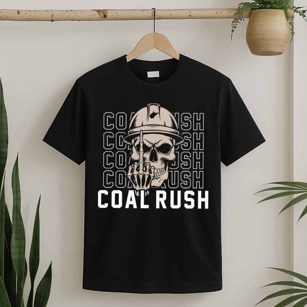 Coal Rush West Virginia Skull Coal Miner Hard Hat T-Shirt