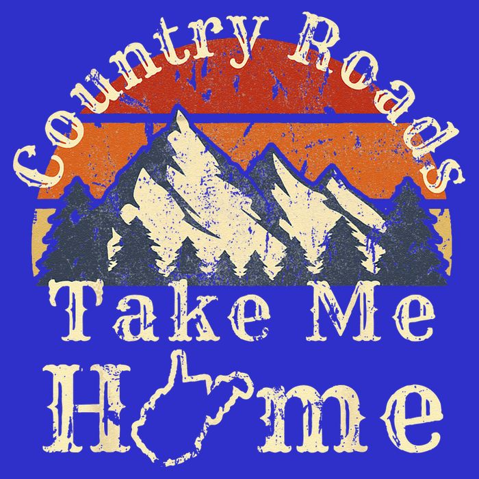 Country Roads West Virginia Take Me Home WV Map Mountains Womens Tank Top