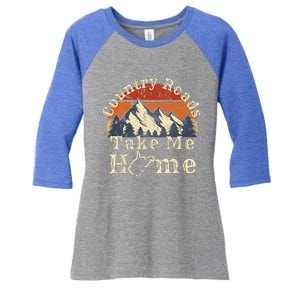 Country Roads West Virginia Take Me Home WV Map Mountains Women's Tri-Blend 3/4-Sleeve Raglan Shirt