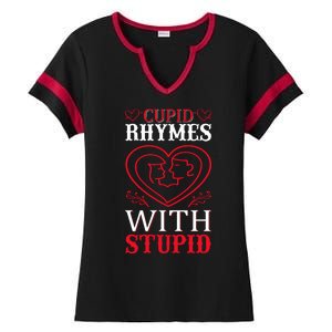 Cupid Rhymes With Stupid Ladies Halftime Notch Neck Tee