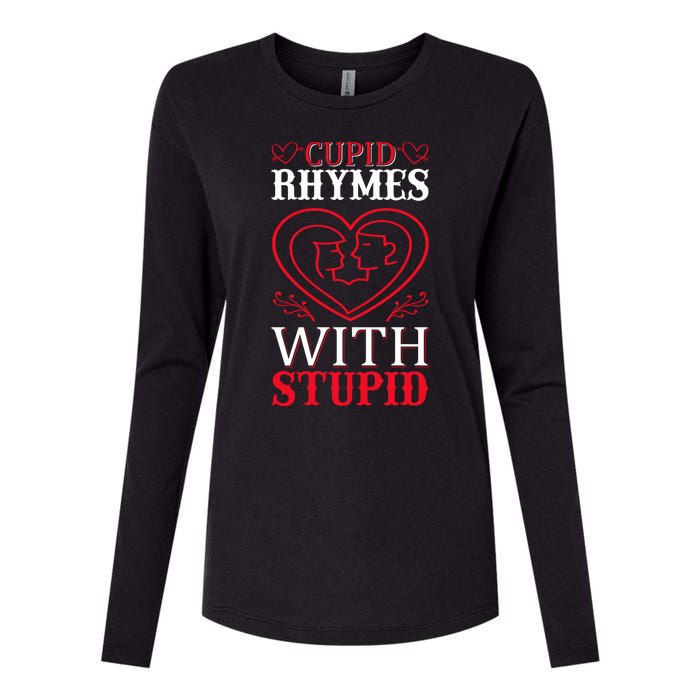 Cupid Rhymes With Stupid Womens Cotton Relaxed Long Sleeve T-Shirt