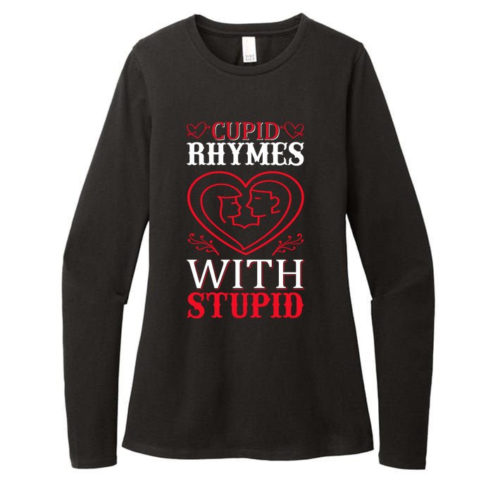 Cupid Rhymes With Stupid Womens CVC Long Sleeve Shirt