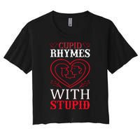 Cupid Rhymes With Stupid Women's Crop Top Tee