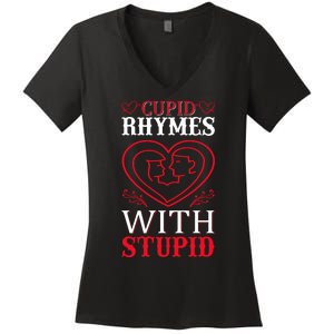 Cupid Rhymes With Stupid Women's V-Neck T-Shirt