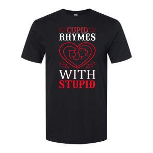 Cupid Rhymes With Stupid Softstyle CVC T-Shirt