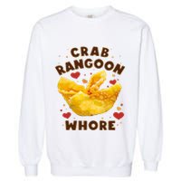 Crab Rangoon Whore Garment-Dyed Sweatshirt