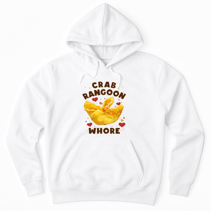 Crab Rangoon Whore Hoodie