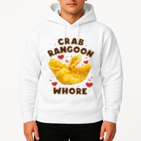 Crab Rangoon Whore Hoodie