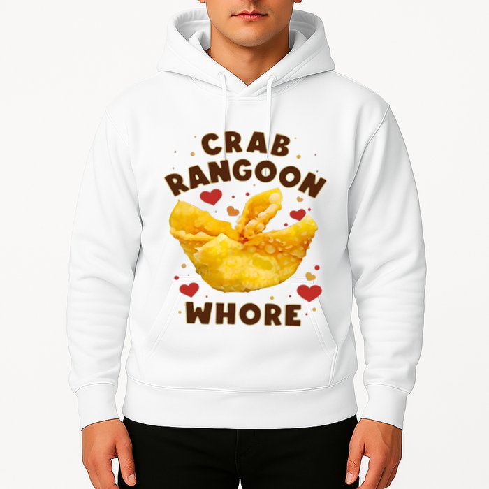 Crab Rangoon Whore Hoodie