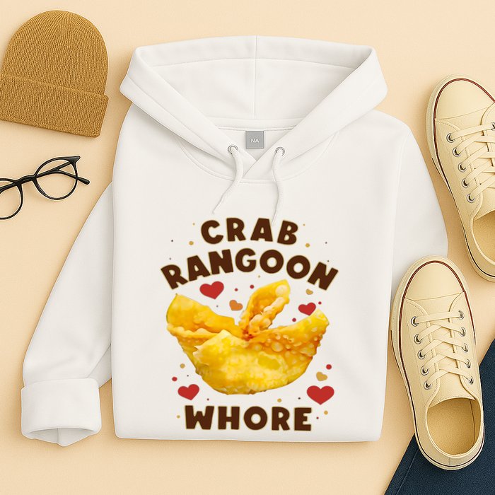 Crab Rangoon Whore Hoodie