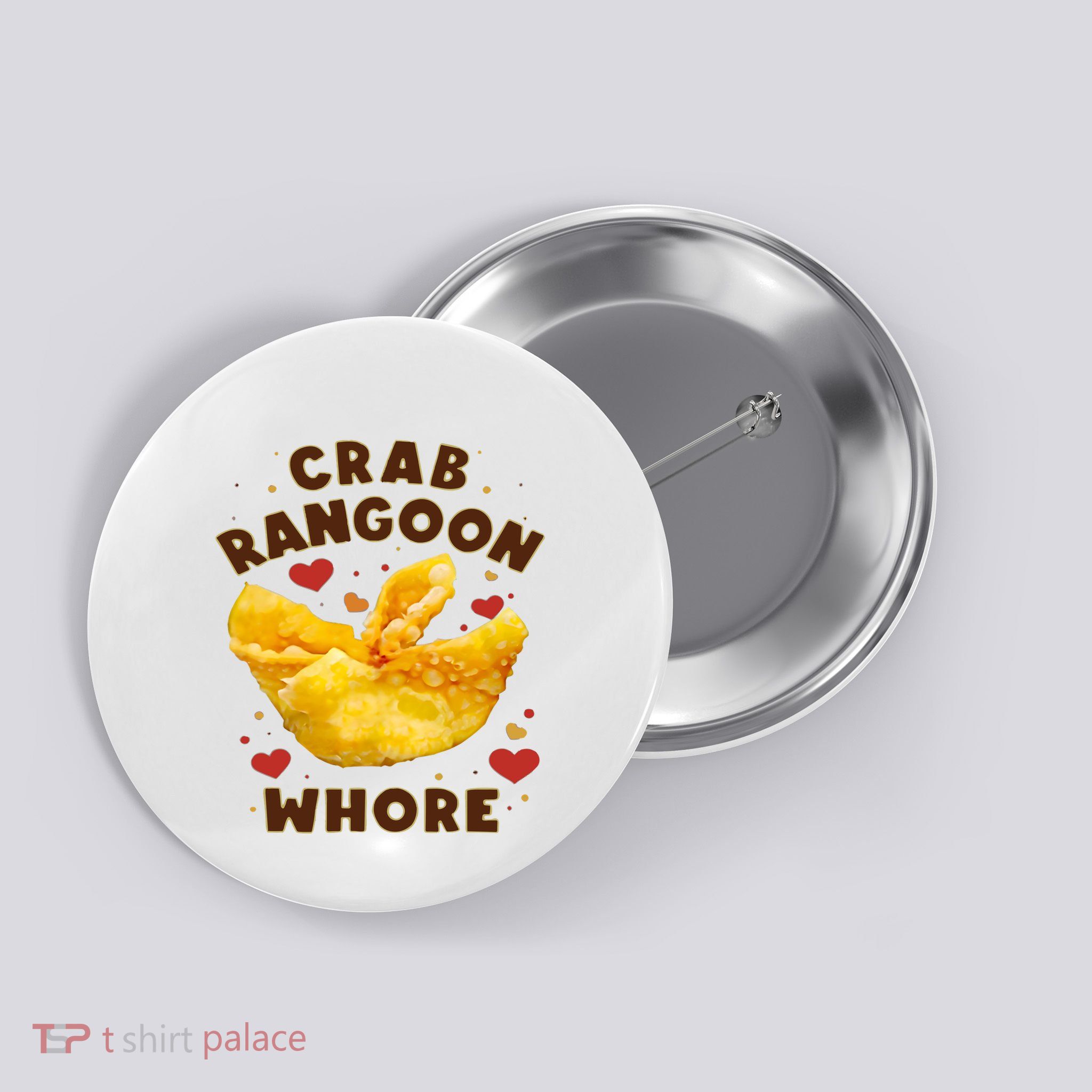 Crab Rangoon Whore Button