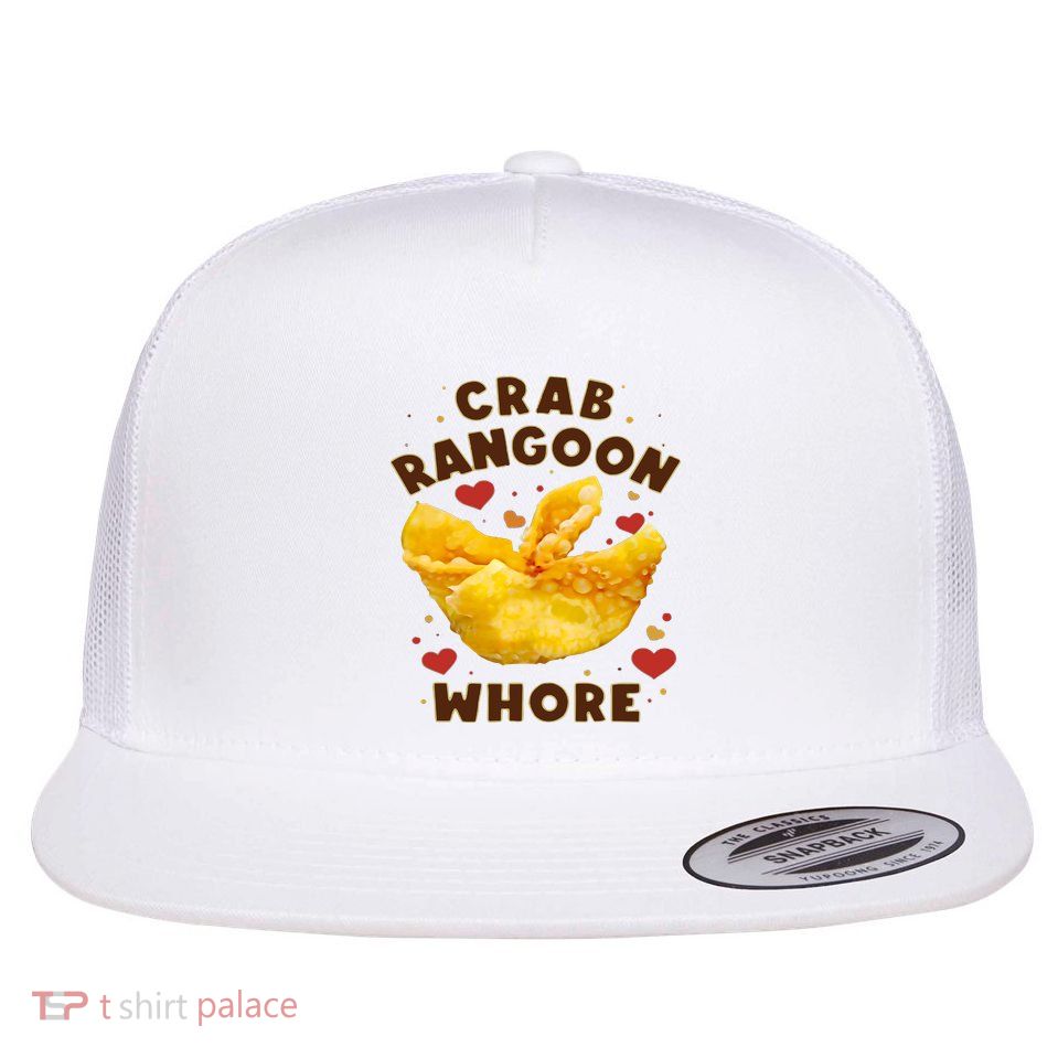 Crab Rangoon Whore Flatbill Hat