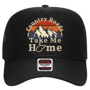 Country Roads West Virginia Take Me Home WV Map Mountains High Crown Mesh Back Trucker Hat