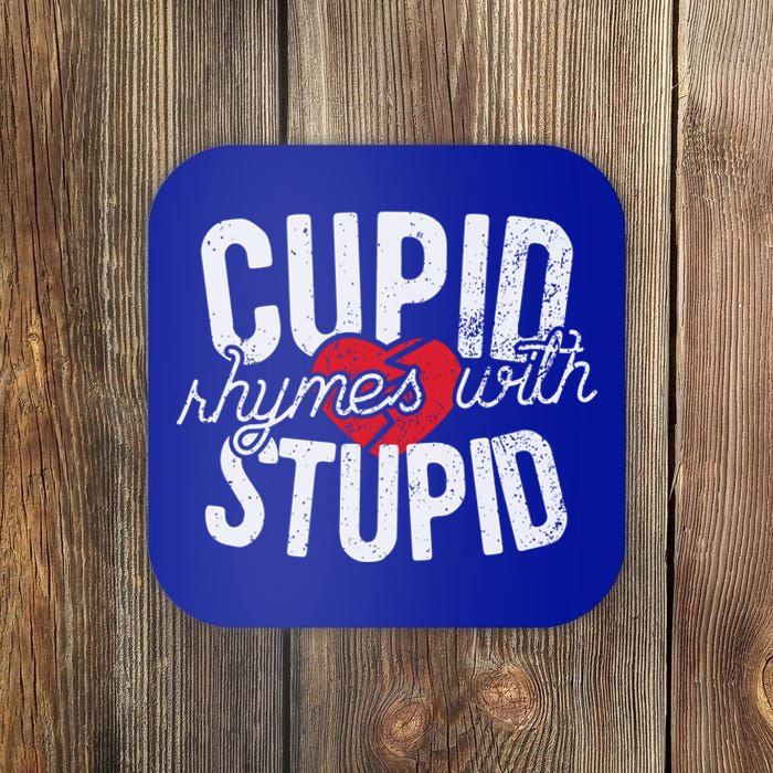 Cupid Rhymes With Stupid Gift Anti Valentine's Day Gift Coaster