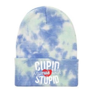 Cupid Rhymes With Stupid Gift Anti Valentine's Day Gift Tie Dye 12in Knit Beanie