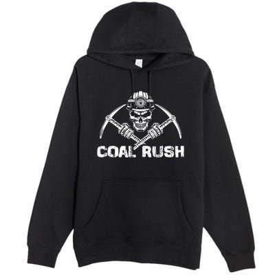 Coal Rush Wv With Skeleton Skull Miner Hard Hat Premium Pullover Hoodie