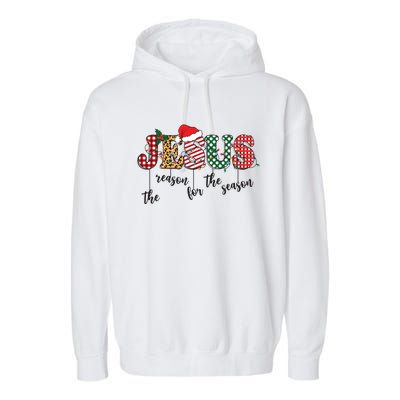 Christian Religious Xmas Jesus Is The Reason For The Season Great Gift Garment-Dyed Fleece Hoodie