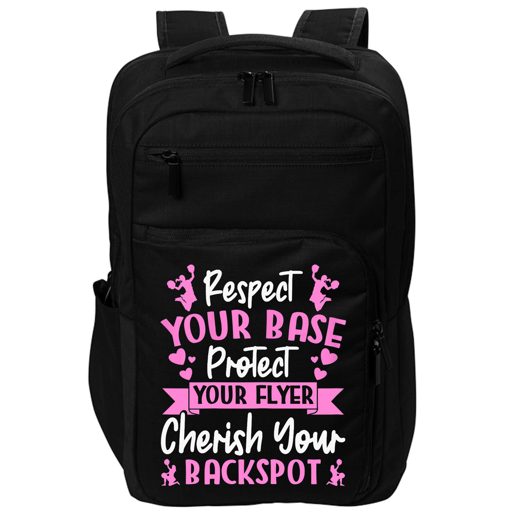 Cheerleading Respect Your Base Protect Your Flyer Cheer Girl Impact Tech Backpack