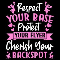 Cheerleading Respect Your Base Protect Your Flyer Cheer Girl Impact Tech Backpack