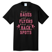 Cheerleading Respect Your Bases Flyers And Cherish Back Spot Tall T-Shirt