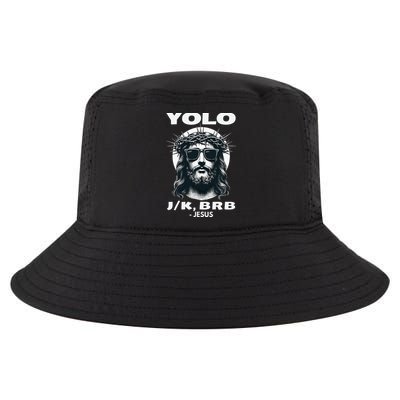 Christian Resurrection Yolo Jk Brb Jesus Cool Comfort Performance Bucket Hat