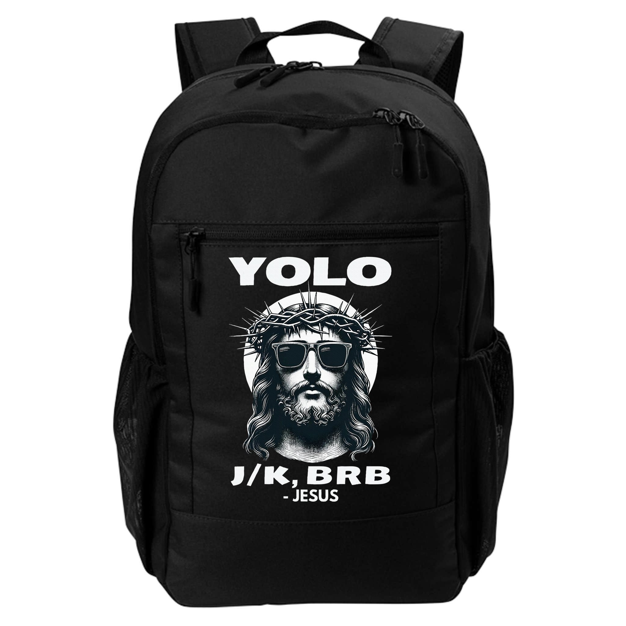 Christian Resurrection Yolo Jk Brb Jesus Backpack