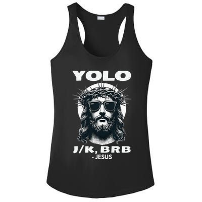 Christian Resurrection Yolo Jk Brb Jesus Ladies PosiCharge Competitor Racerback Tank