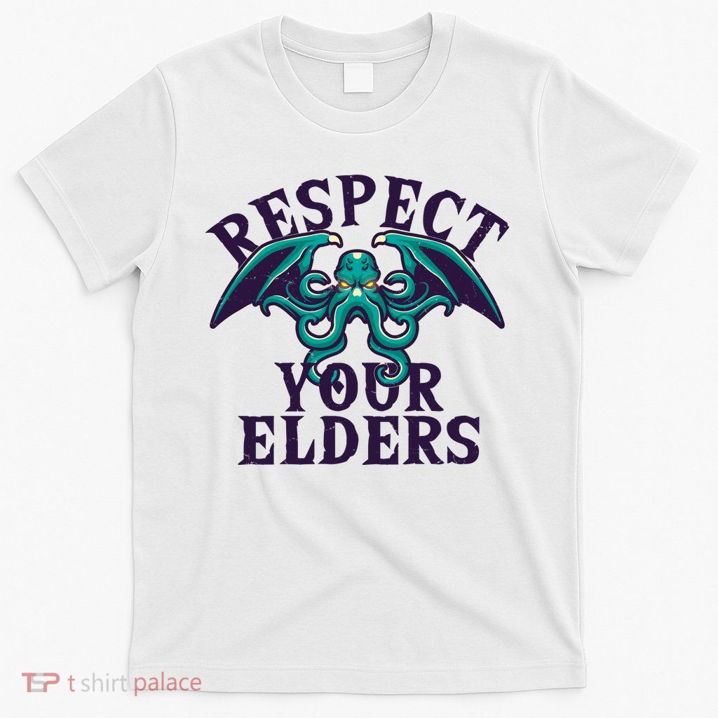 Cthulhu Respect Your Elders T-Shirt