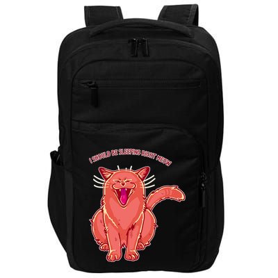 Crying Cat I should Be Sleeping Impact Tech Backpack