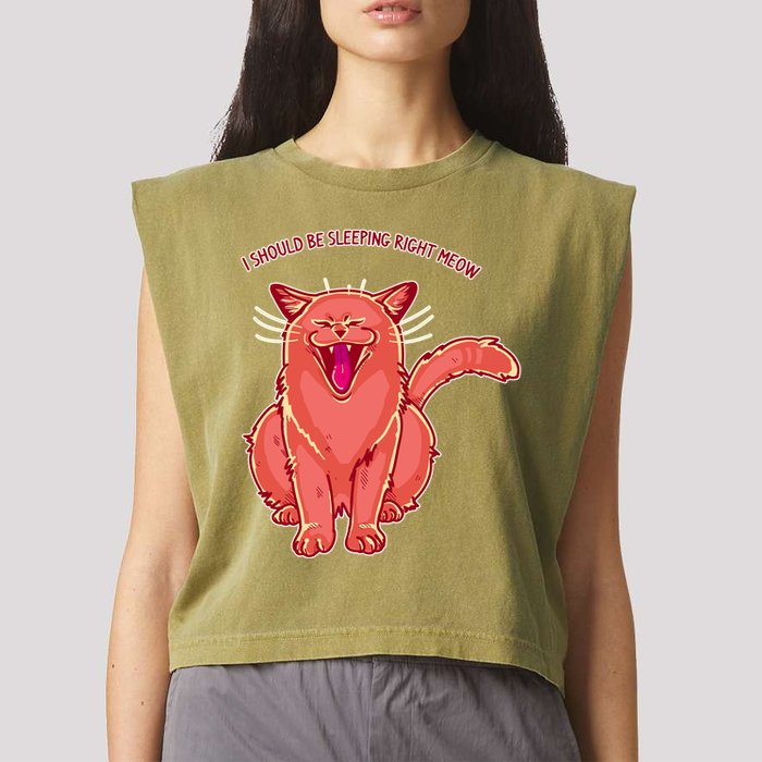 Crying Cat I should Be Sleeping Garment-Dyed Women's Muscle Tee