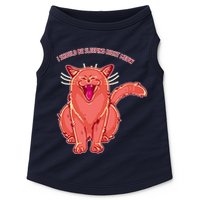 Crying Cat I should Be Sleeping Doggie Tank