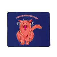 Crying Cat I should Be Sleeping Mousepad