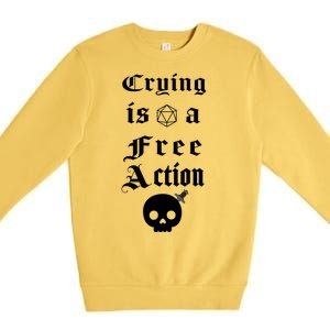 Crying Is A Free Action Gaming Premium Crewneck Sweatshirt