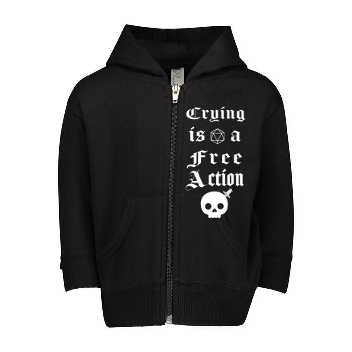 Crying Is A Free Action Gaming Toddler Zip Fleece Hoodie