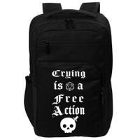 Crying Is A Free Action Gaming Impact Tech Backpack