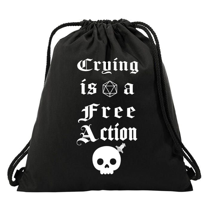 Crying Is A Free Action Gaming Drawstring Bag