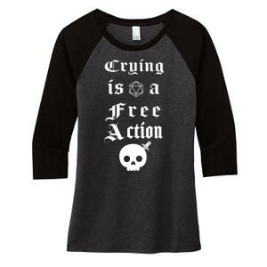 Crying Is A Free Action Gaming Women's Tri-Blend 3/4-Sleeve Raglan Shirt